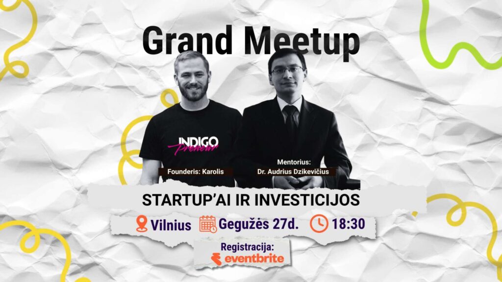 Investment meetup – Startupai ir investicijos