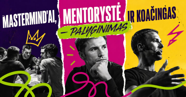 Mastermind’ai, mentorystė ir koačingas — palyginimas